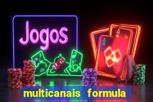 multicanais formula 1 ao vivo